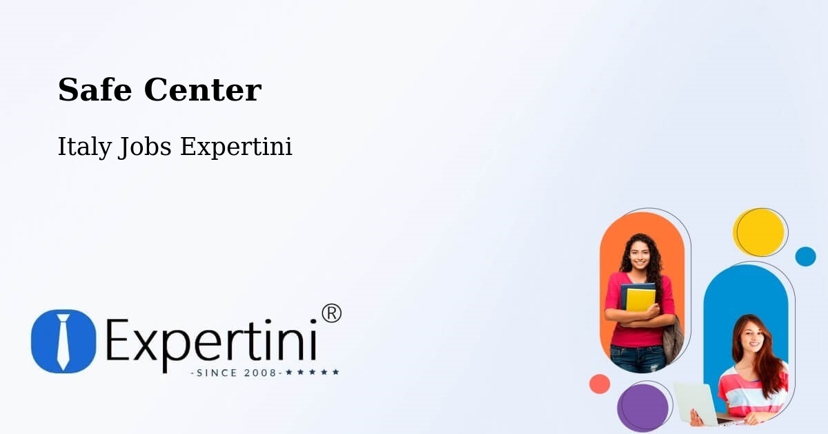 Safety Center – Molfetta - Italy Jobs Expertini